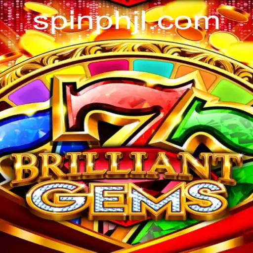 Discover the Dazzling World of BrilliantGems: A Thrilling Spin on Modern Gaming
