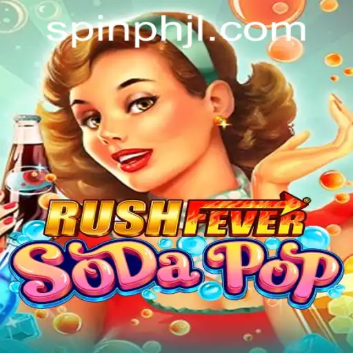 RushFeverSodaPop: Dive into the Sweet Spins of a Juicy Adventure