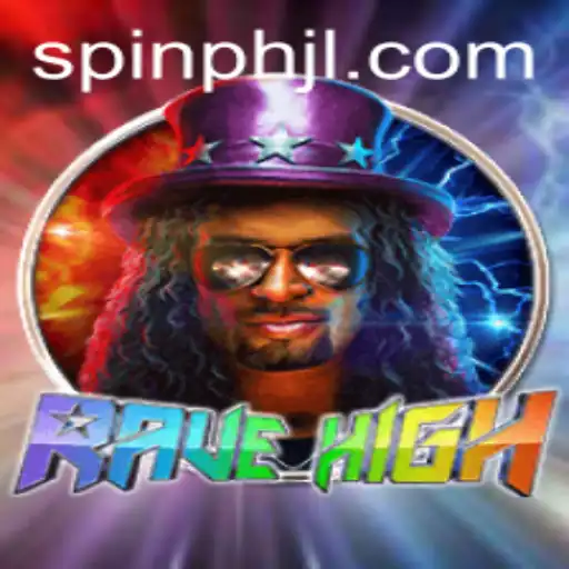Exploring the Thrills of RaveHigh: A Dive into Spinph Universe