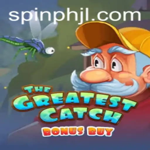 Experience the Thrills of TheGreatestCatchBonusBuy with Spinph