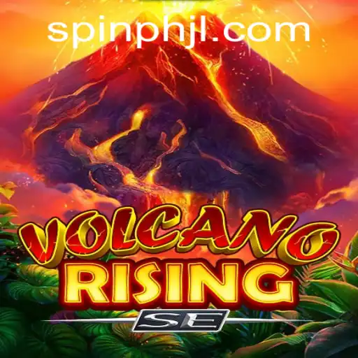 Unraveling the Thrills of VolcanoRisingSE: A Gaming Phenomenon